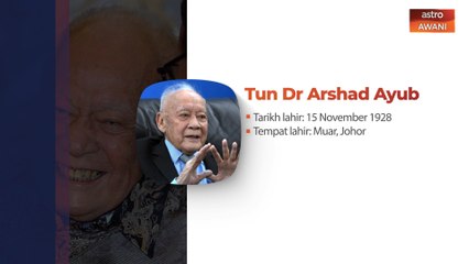 Tokoh pendidikan Arshad Ayub dianugerah Tun