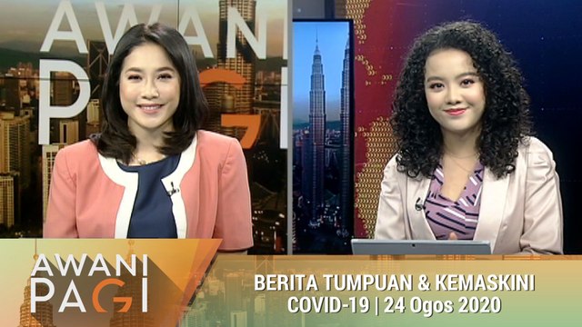 AWANI Pagi: Berita tumpuan & kemaskini COVID-19 [24 Ogos 2020]