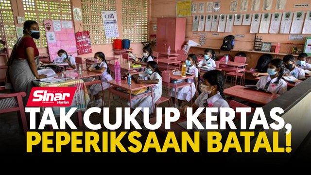 Tak cukup kertas, peperiksaan batal!