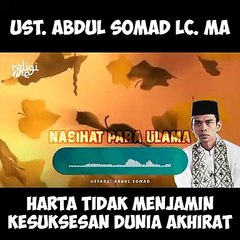 Harta tidak menjamin kesuksesan dunia akhirat _ Ust. Abdul somad Lc. Ma __ nasihat Ulama