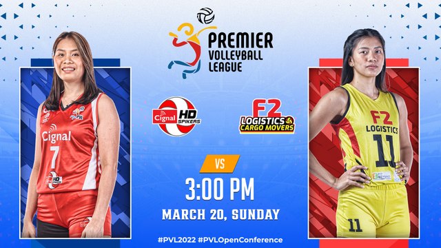 2022 PVL OPEN CONFERENCE | CIGNAL HD SPIKERS vs F2 LOGISTIC | MARCH 20, 2022