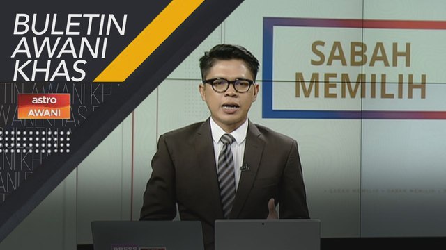 Buletin AWANI Khas: Calon tempatan kriteria setiap parti pada PRN Sabah