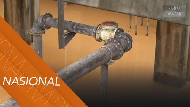 Gangguan air sekitar Lembah Klang masih belum pulih - Air Selangor