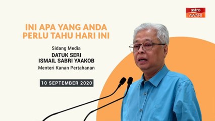5 perkara penting sidang media harian PKPP - 10 September 2020