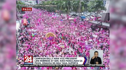 Descargar video: Campaign rally nina Vice President Leni Robredo at Sen. Kiko Pangilinan sa Pasig, dinagsa ng mga taga-suporta | 24 Oras