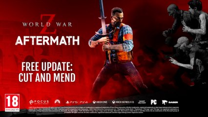 World War Z Aftermath - Official Cut and Mend Free Update Trailer