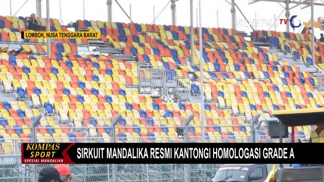 Sirkuit Mandalika Resmi Kantongi Homologasi Grade A dari FIM