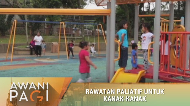 AWANI Pagi: Rawatan paliatif untuk kanak-kanak