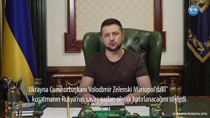 Zelenski: “Rusya Mariupol’da Savaş Suçları İşliyor”
