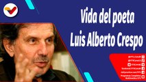 Aquí con Ernesto Villegas  | Poesía venezolana: Luis Alberto Crespo Herrera