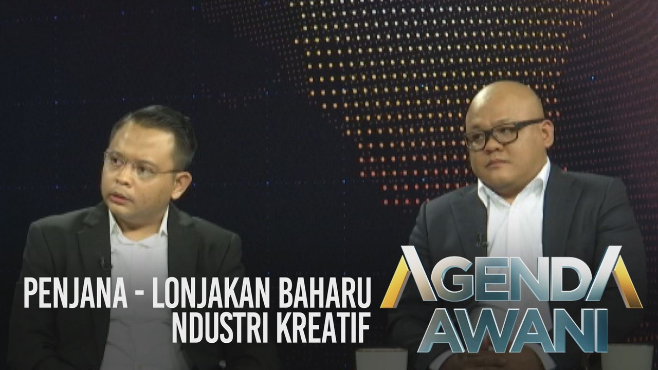 Agenda AWANI: PENJANA - Lonjakan baharu industri kreatif