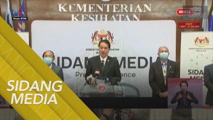 [SIDANG MEDIA] Perkembangan terkini penularan wabak COVID-19