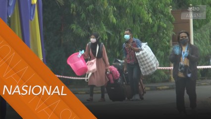 Tiba awal, pelajar pilih terus tinggal di kampus
