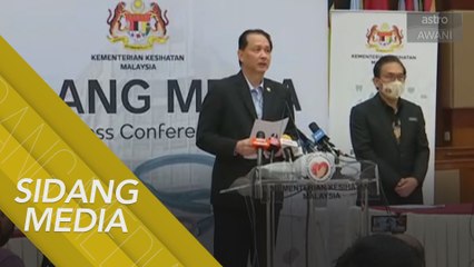 [SIDANG MEDIA] Perkembangan terkini penularan wabak COVID-19