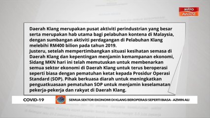 Semua sektor ekonomi di Klang beroperasi seperti biasa - Azmin Ali