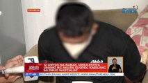 12-anyos na babae, minolestiya umano ng amain; suspek, kabilang sa drug watchlist | UB