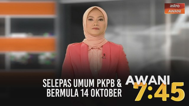 AWANI 7:45 [12/10/2020]: Selepas umum PKPB | Bermula 14 Oktober | Beri cadangan baharu