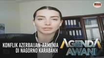 Agenda AWANI: Konflik Azerbaijan-Armenia di Nagorno Karabakh