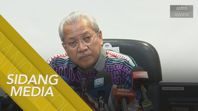 [SIDANG MEDIA] Menteri Wilayah Persekutuan, Tan Sri Annuar Musa