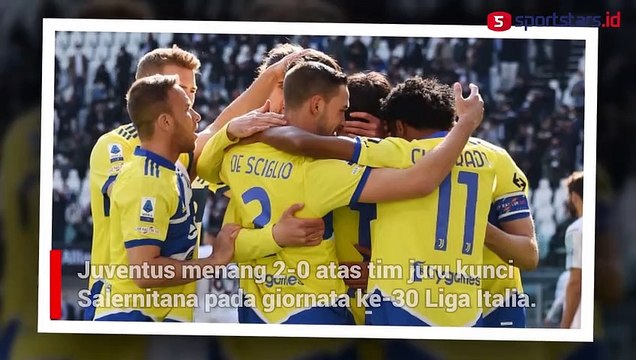 Menang dari Tim Juru Kunci, Juventus Tempel Inter di Papan Klasemen