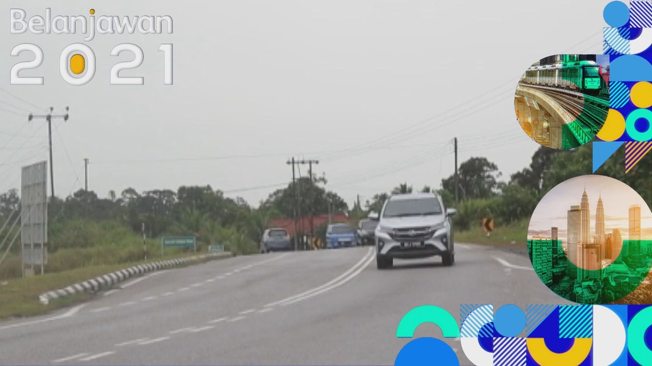 Belanjawan 2021 | Harapan Rakyat: Bangunkan lebih banyak projek infrastruktur untuk kegiatan ekonomi