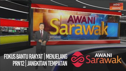 AWANI Sarawak [26/10/2020] - Fokus bantu rakyat | Menjelang PRN12 | Jangkitan tempatan