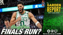 Are the Celtics Ready for a Finals Run?