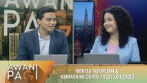 AWANI Pagi: Berita tumpuan & kemaskini COVID-19 [27 Okt 2020]