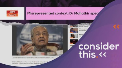 Consider This: Dr M's Tweet (Part 1) - Supporters, Critics & Collateral Damage