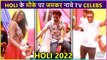 TV Stars Dhamakedaar Dance At India's Biggest Holi Bash In Mumbai | Akanksha, Vishal, Himanshu