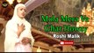 Mola Mera Ve Ghar Howay | Munqabt | Roshi Malik  | HD Video