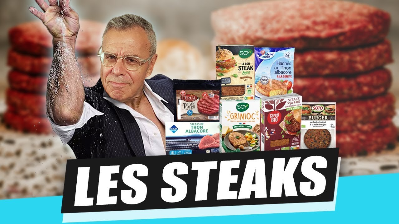 LES STEAKS : STEAK HACHÉ, STEAK DE THON, STEAK DE SOJA...