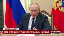 Former KGB Agent Ukraine Is Putin's ‘Failure,’ Not Russian Intelligence