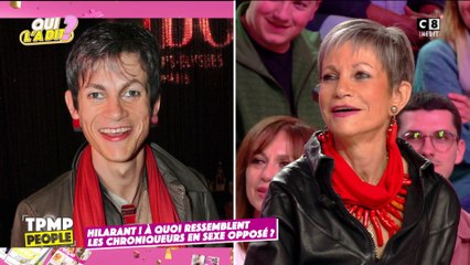 A quoi ressemblent les chroniqueurs de TPMP People en sexe opposé ?