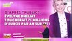 D'après Public, Evelyne Dhéliat toucherait 75 millions d'euros par an sur TF1