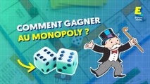 Comment gagner au Monopoly à tous les coups ?