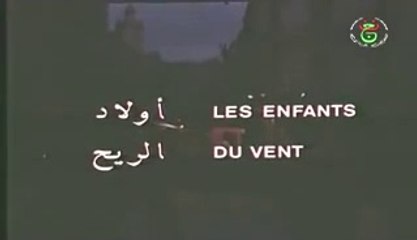 Les enfants du vents (1980) 1/2