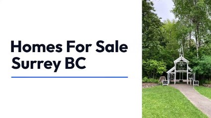 Homes for sale Surrey BC