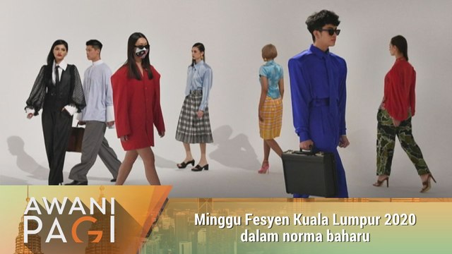 AWANI Pagi: Minggu Fesyen Kuala Lumpur 2020 dalam norma baharu