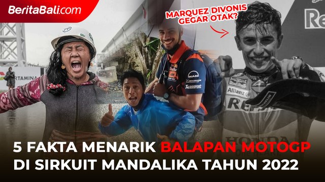 5 Fakta Menarik Seputar Balapan Moto GP Sirkuit Mandalika