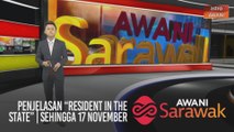 AWANI Sarawak [10/11/2020] - Penjelasan 