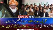 No-Trust Motion: Maulana Fazlur Rehman leaves for Karachi to meet MQM leadership
