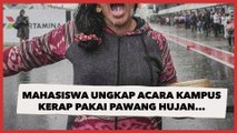 Sedang Ramai Dibicarakan, Mahasiswa Ungkap Acara Kampus Kerap Menyewa Jasa Pawang Hujan