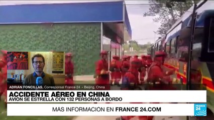 Informe desde Beijing: avión se estrella con 132 personas a bordo
