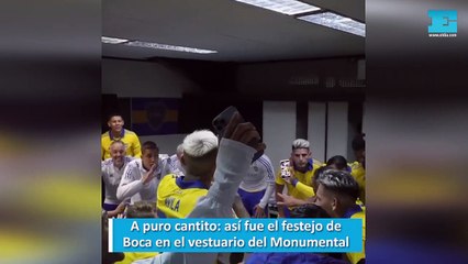 A puro cantito, así fue el festejo de Boca en el vestuario del Monumental