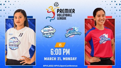 2022 PVL OPEN CONFERENCE | BALIPURE WATER DEFENDERS vs CREAMLINE COOL SMASHERS | MARCH 21, 2022