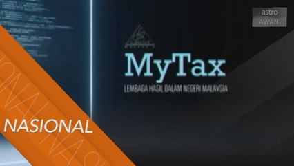 LHDNM lancar MyTax, permudah akses maklumat berkaitan cukai