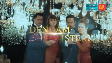 [EPISOD PENUH] DENDAM SEORANG ISTERI - EP1