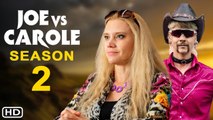 JOE vs CAROLE Season 2 Trailer (2022) - Peacock Original, Release Date, Episode 1,Teaser, Promo,Cast