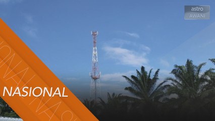 Jaringan internet: Tambah baik jaringan seluruh Malaysia jadi fokus